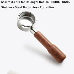 51MM 3-ears for Delonghi Dedica ECO680/685 Stainless Steel Bottomless Coffee Portafilter Espresso Handle Filter Accessories