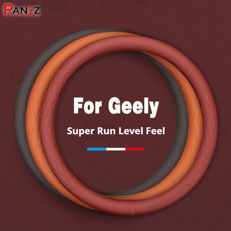 Anti Slip Auto Decoration PU Leather Car Steering Wheel Cover For Geely Coolray Atlas Tugella Emgrand EC7 X7 Boyue Parts MK GX3