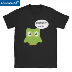 Spanish Or Vanish Duolingo T-Shirt for Men Women O Neck Pure Cotton T Shirts Cartoon Short Sleeve Tee Shirt New Arrival Clothing