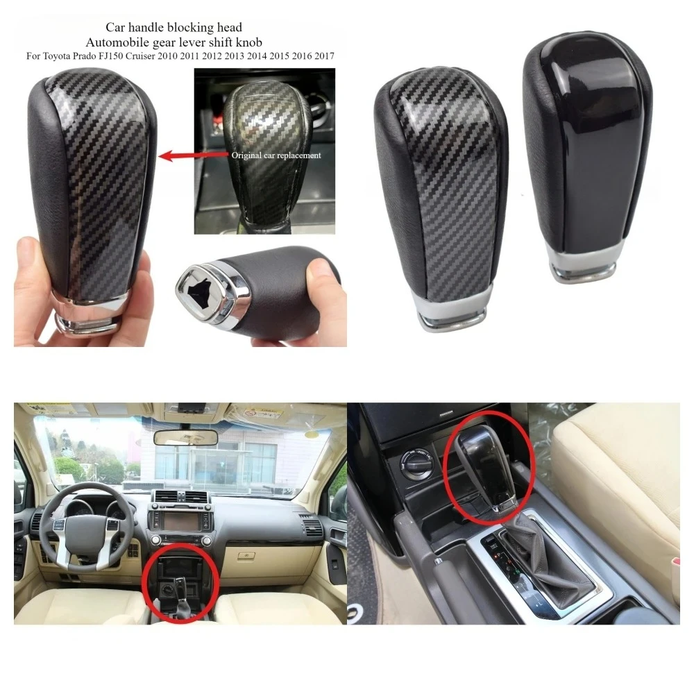 

Car joystick gear shift head gear lever shift knob suitable for Toyota Prado FJ150 FJ 150 Cruiser 2010 2011 2012-2015 2016 2017