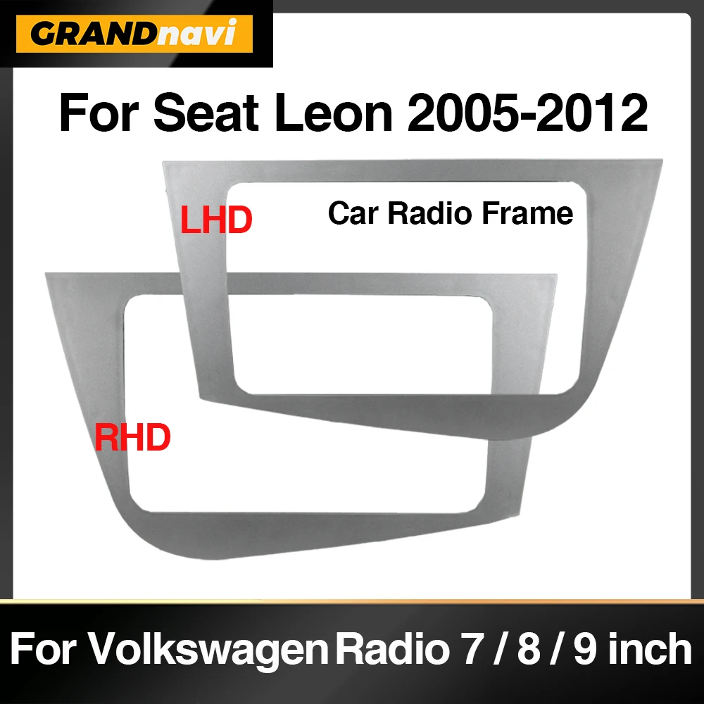 2Din Car Radio Frame For Seat Leon 2005-2012 LHD/RHD Stereo Radio Panel Dash Mounting Frame Bezel For 7/8/9 Inch Radio