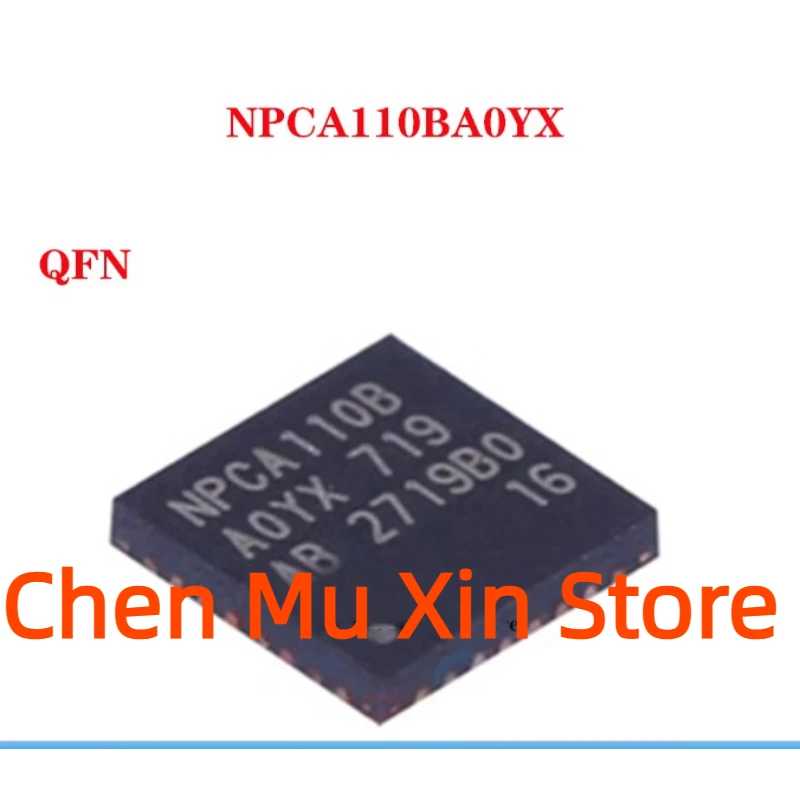 NPCA110BA0YX NPCA110B QFN-32  NPCA110PA