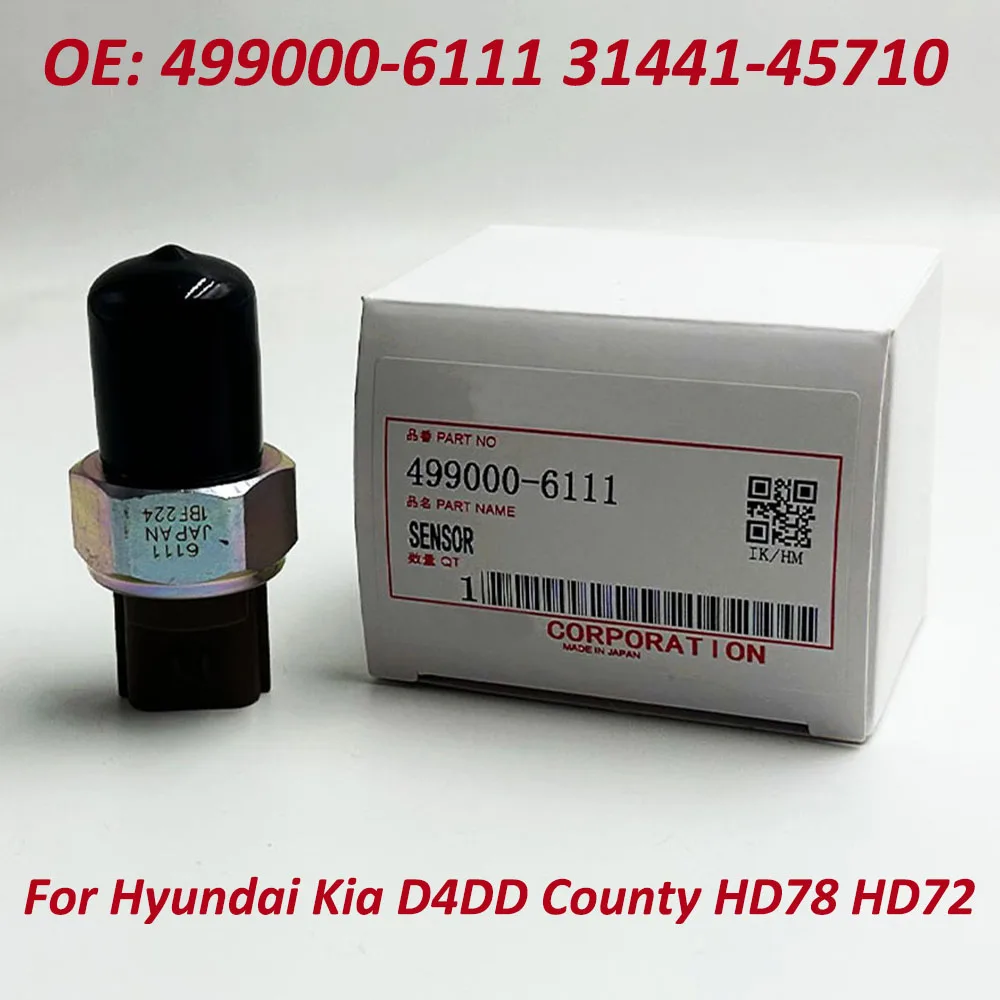 

OEM 499000-6111 4990006111 High Quality Fuel Rail Pressure Sensor For Hyundai Kia D4DD County HD78 HD72 3144145710 31441-45710