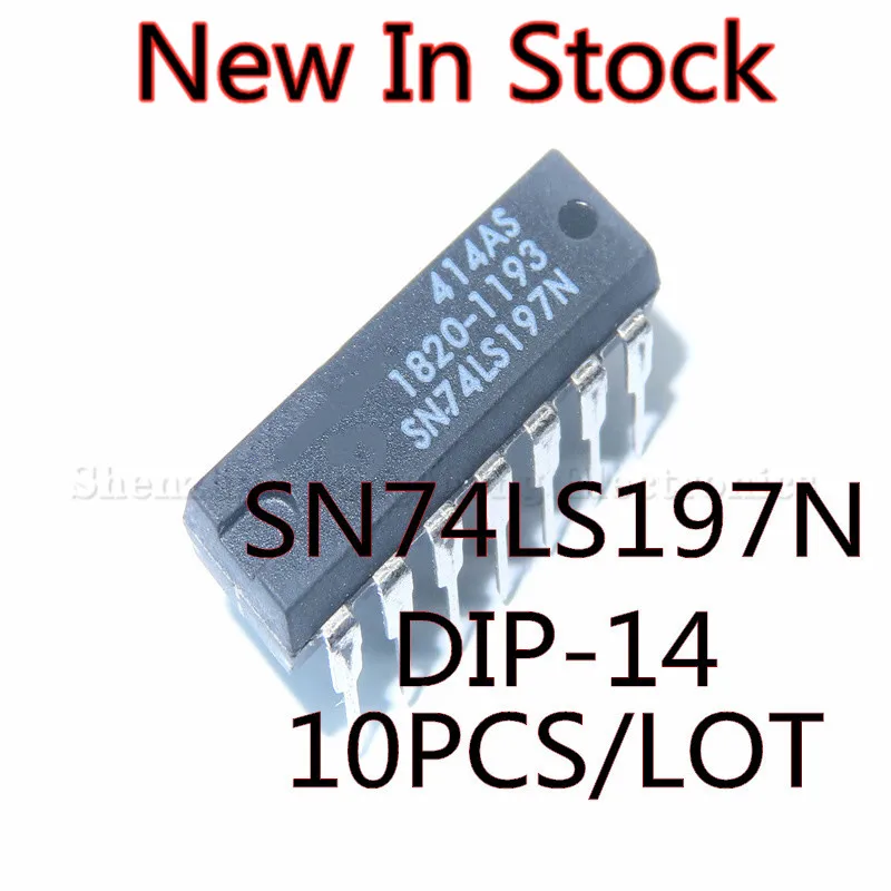 10PCS/LOT NEW SN74LS197N 74LS197 DIP-14 Counter Integrated Circuit In Stock