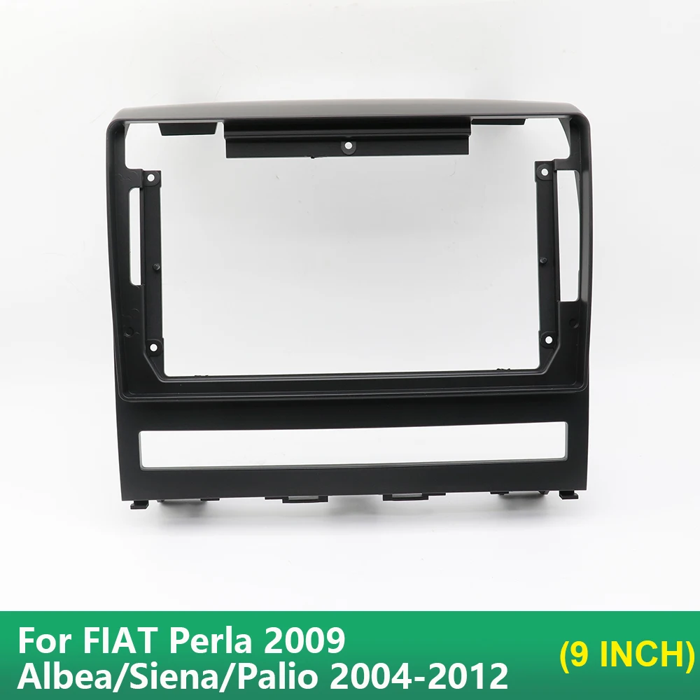 Car Radio Fascia For FIAT Perla 2009 Albea/Siena/Palio 2004-2012 9 Inch Frame Android 2Din MP5 Player Stereo Panel