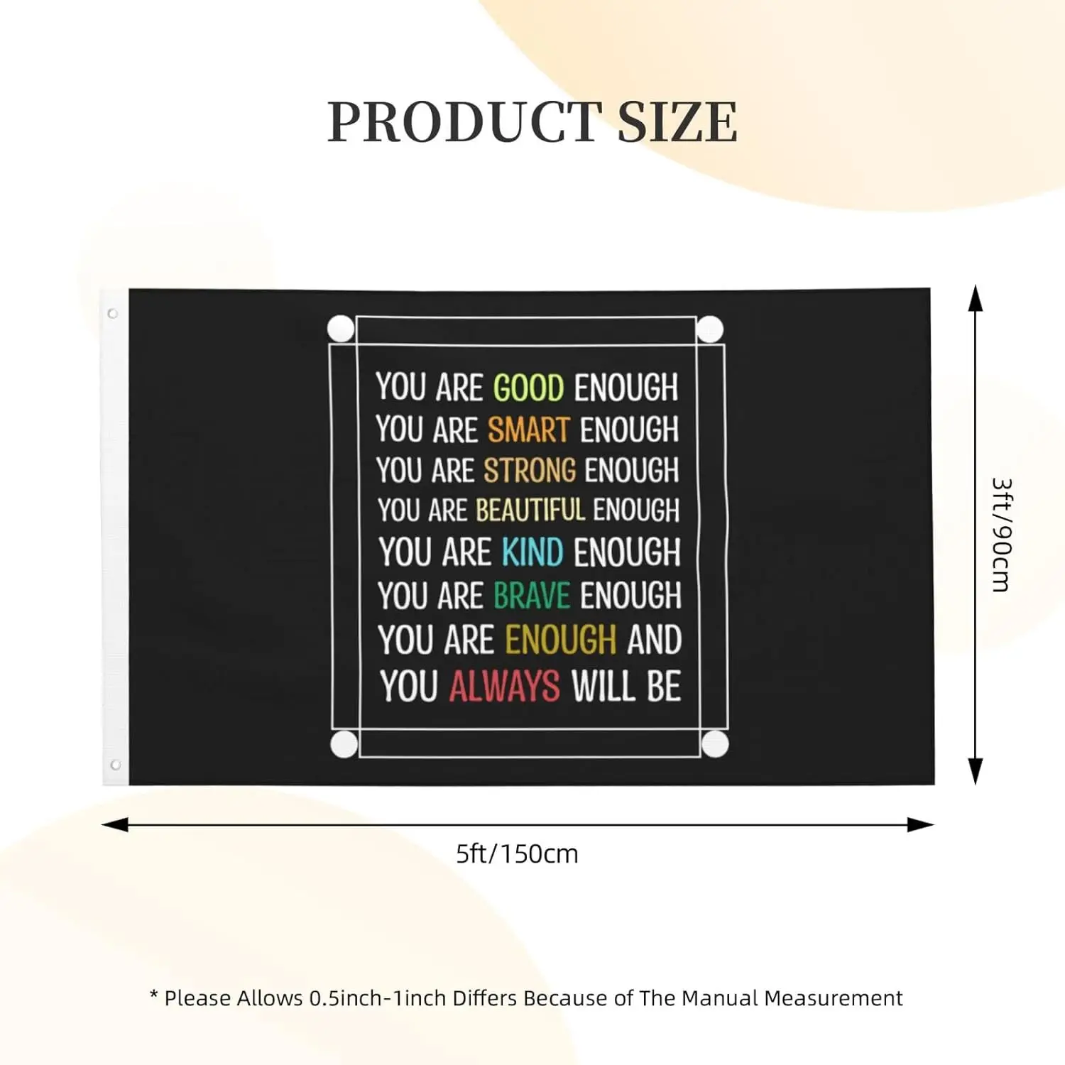 Flagnshow 100% Polyester  You Are Enough. Good. Smart. Strong. Beautiful. Kind. Brave.You Always Will Be Flag