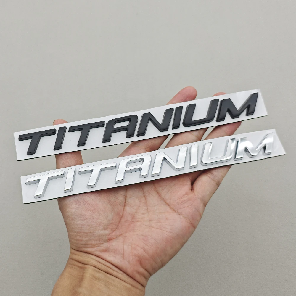 3D Metal TITANIUM Logo Emblem Car Badge Trunk Sticker Acceessorie For Ford Fiesta Focus Mondeo Edge Escape Kuga Taurus Smax Puma