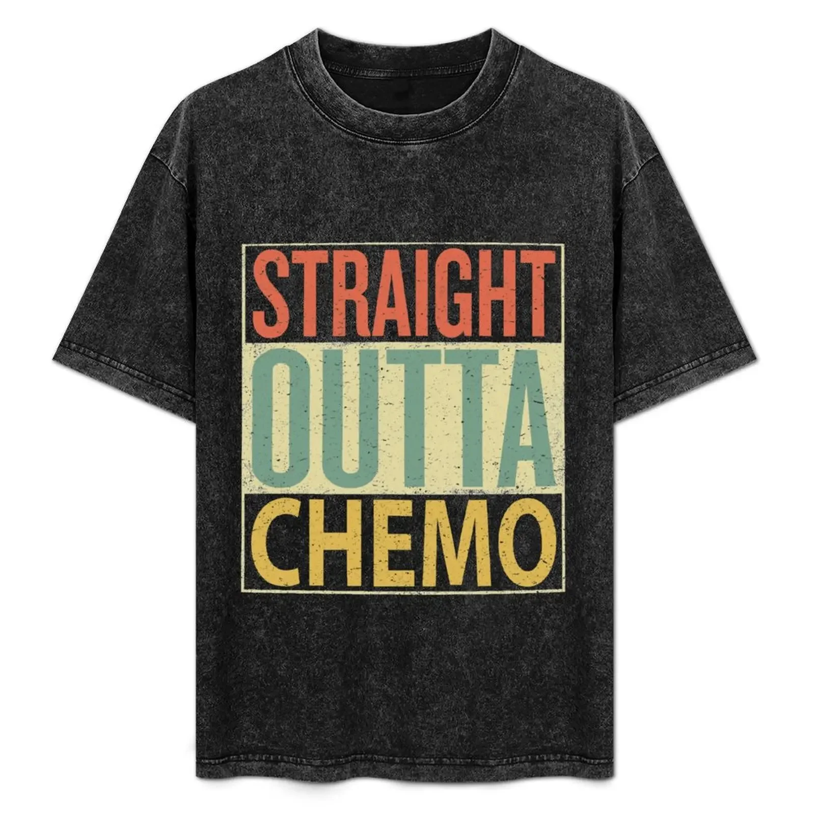 

Straight Outta Chemo T-Shirt Casual Soft Cotton Short Sleeve Tee
