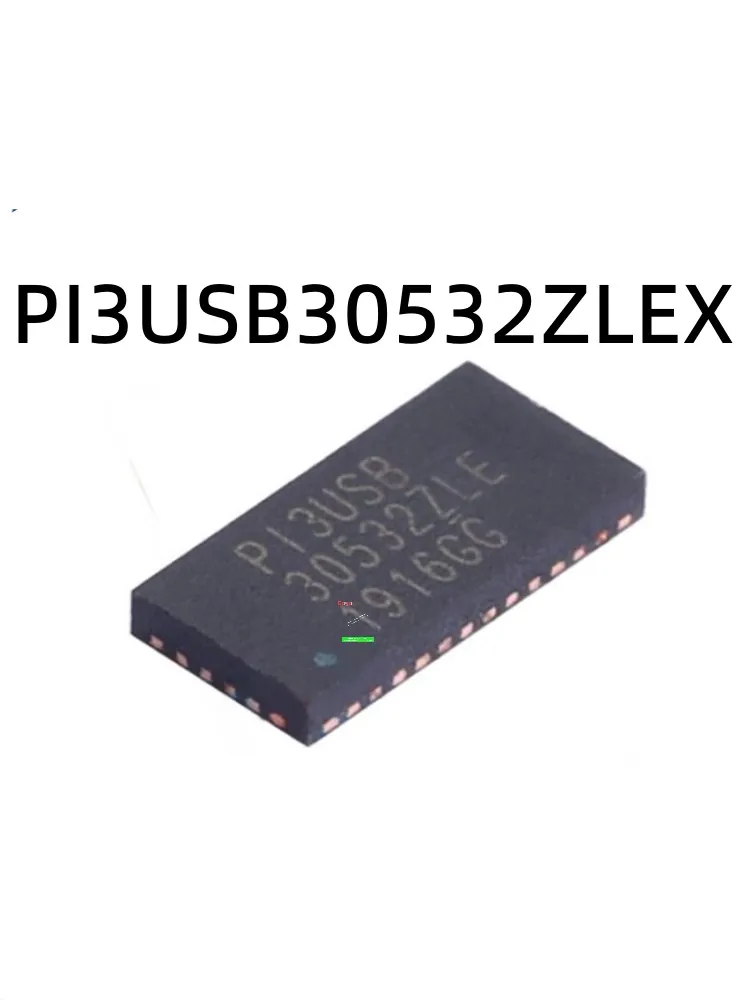 20pcs PI3USB30532ZLEX   TQFN40 analog switch multiplexer 100% brandneworiginalgenuineproduct