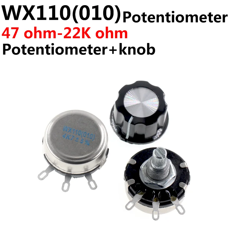 5sets  WX110 with Knob   WX010+Knob  Wound Potentiometer with Knob    100R 470R 1k 2.2k 3.3k 4.7K 5.6k 6.8k 10k 22k