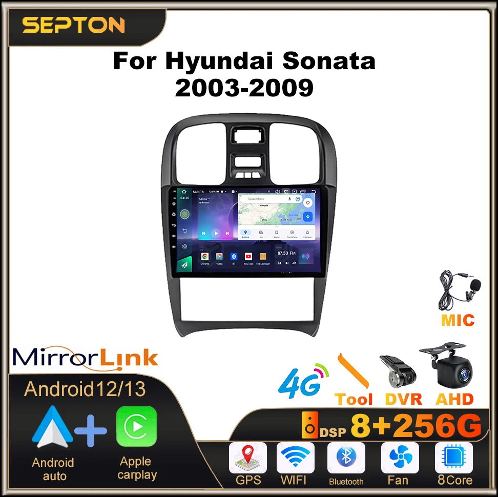 SEPTON Smart Car Systems Car Setero Radio Carplay for Hyundai Sonata 2003-2009 GPS BT 8core WiFi 8+256G Multimedia Head Unit