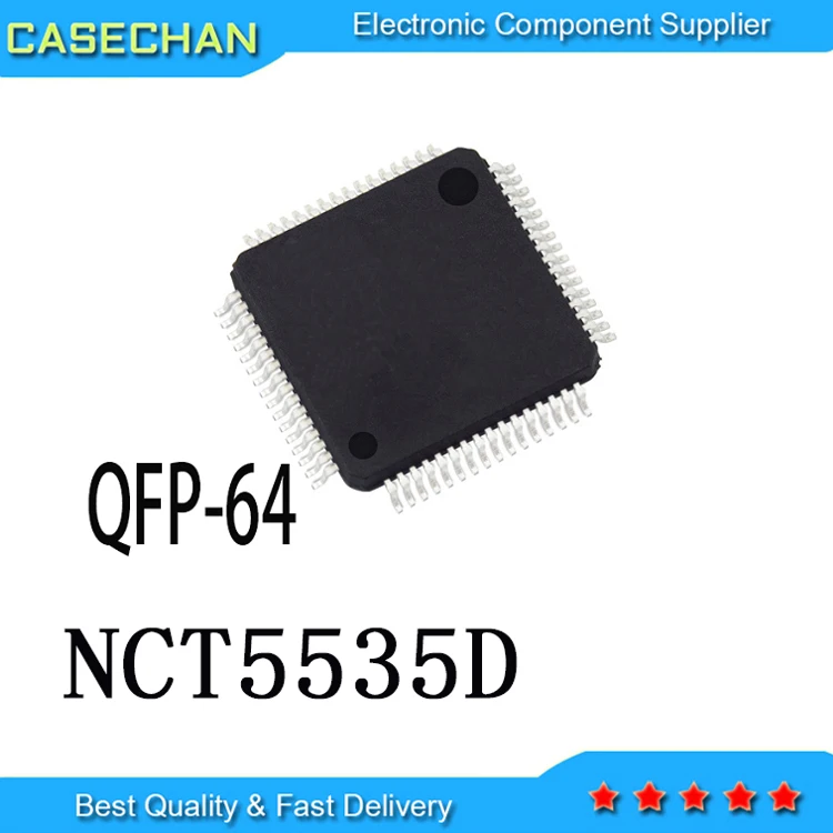 1PCS New and Original NCT5577D NCT5579D NCT5573D NCT5532D NCT5538D QFP-64 SMD QFP IC NCT5535D 