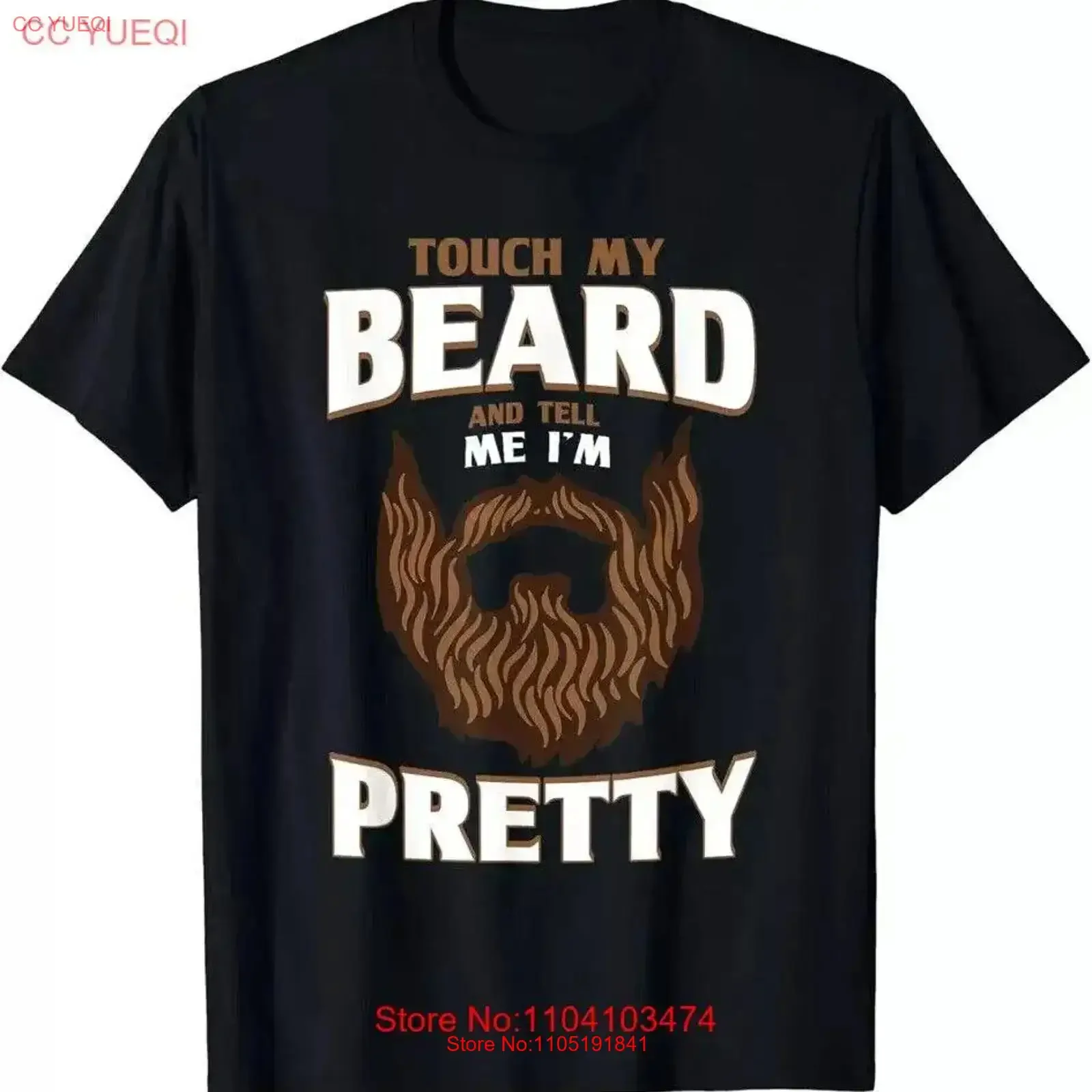 Beard Quote_ Touch My And Tell Me I_m Pretty T Shirt vintage Washed Casual Stretched Comfortable Stylish Soft graphic