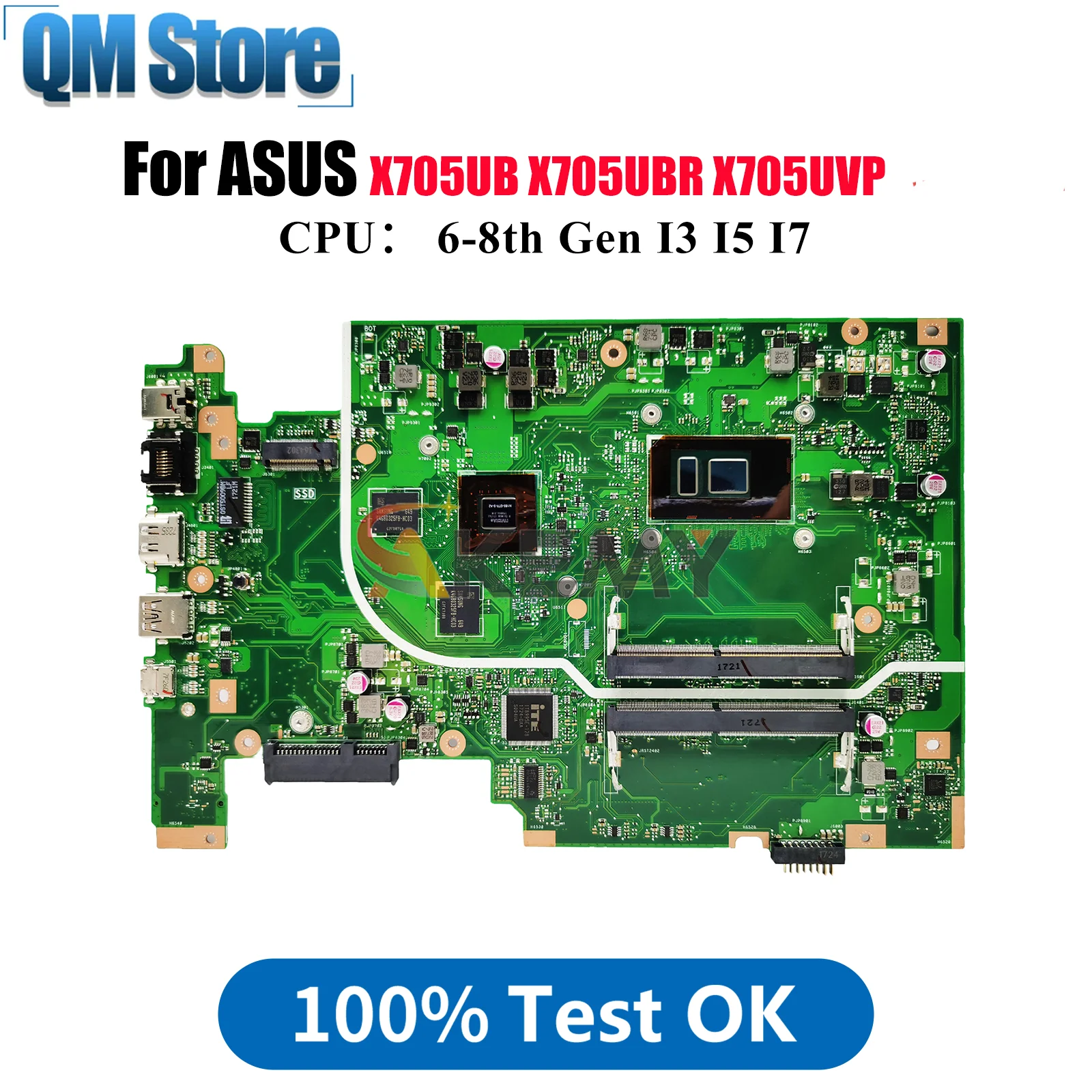 

X705UB Laptop Motherboard For ASUS VivoBook X705UV X705UBR X705UBP X705UF F705U X705UNR X705UVP X705U Mainboard W/ I3 I5 I7 CPU