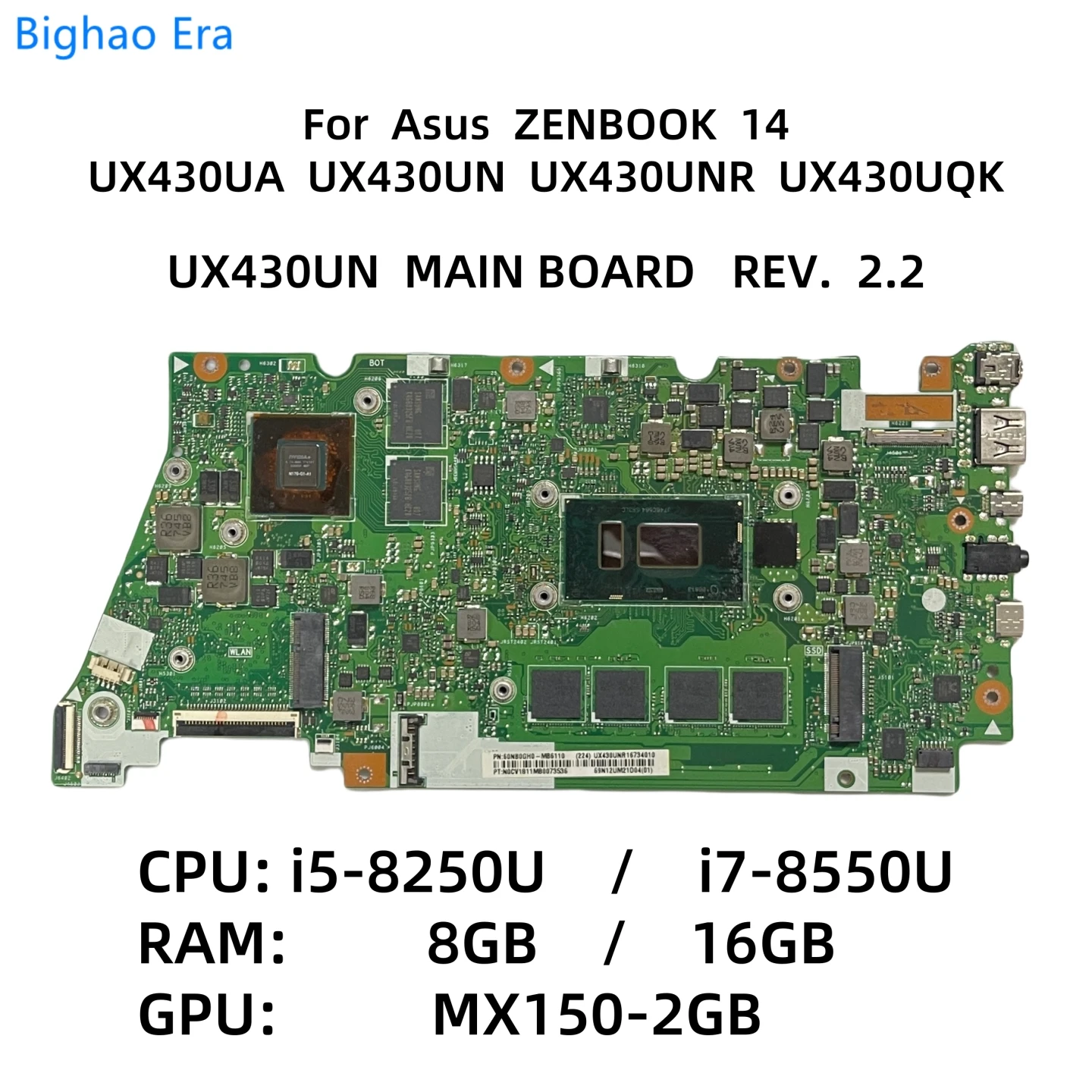 For Ausu ZENBOOK UX430N UX430UA UX430UQK UX430UNR Laptop Motherboard With i5-8250U i7-8550U CPU 8GB/16GB-RAM MX150 2GB-GPU