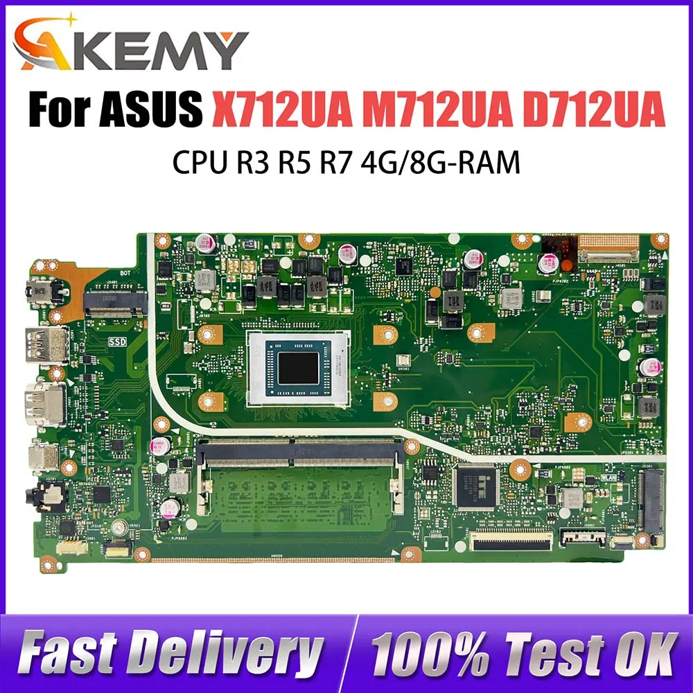 

X712U Mainboard For ASUS X712UA M712UA D712UA Laptop Motherboard CPU R3 R5 R7 4G/8G-RAM 100% Test OK