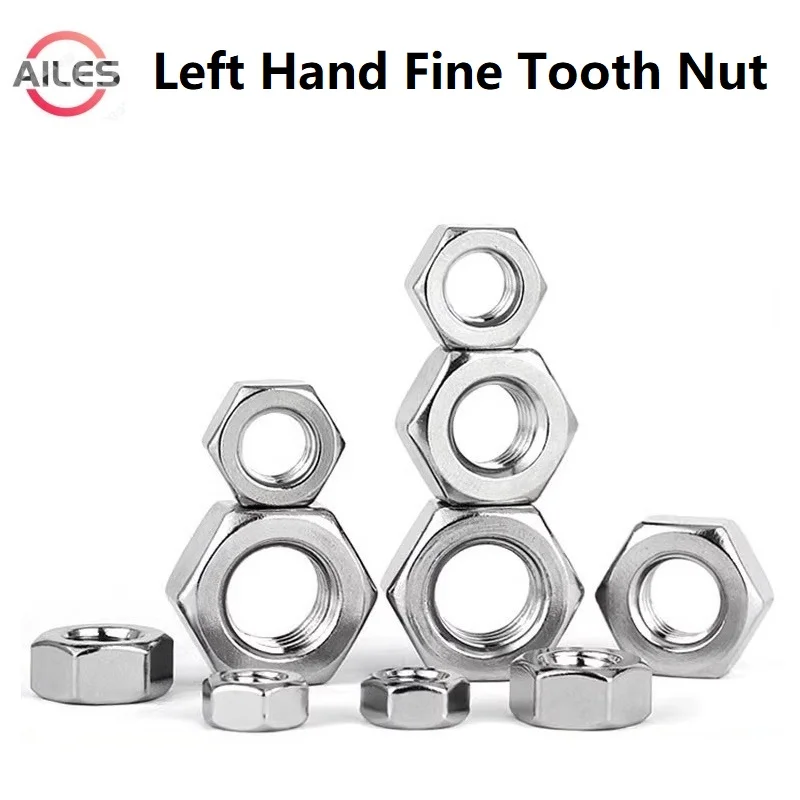 

UNF 304 Stainless Steel Left Handed Fine Pitch Nuts M8 M10 M12 M14 M16 M18 M20 M22 M24 M30 M33 Left Thread Fine Tooth Nuts