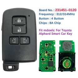 CN 007310   Nieoryginalny 4-przyciskowy inteligentny klucz do zdalnego sterowania Toyoty Alphard 8A Częstotliwość chipa 312/314 MHz 231451 -0120 Keyless Go