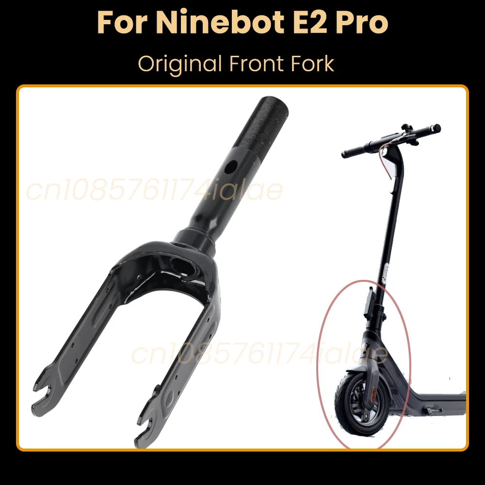 

Оригинальная передняя вилка для электрического скутера Ninebot Segway E2 Pro, кронштейн переднего колеса, аксессуары для самоката, запчасти