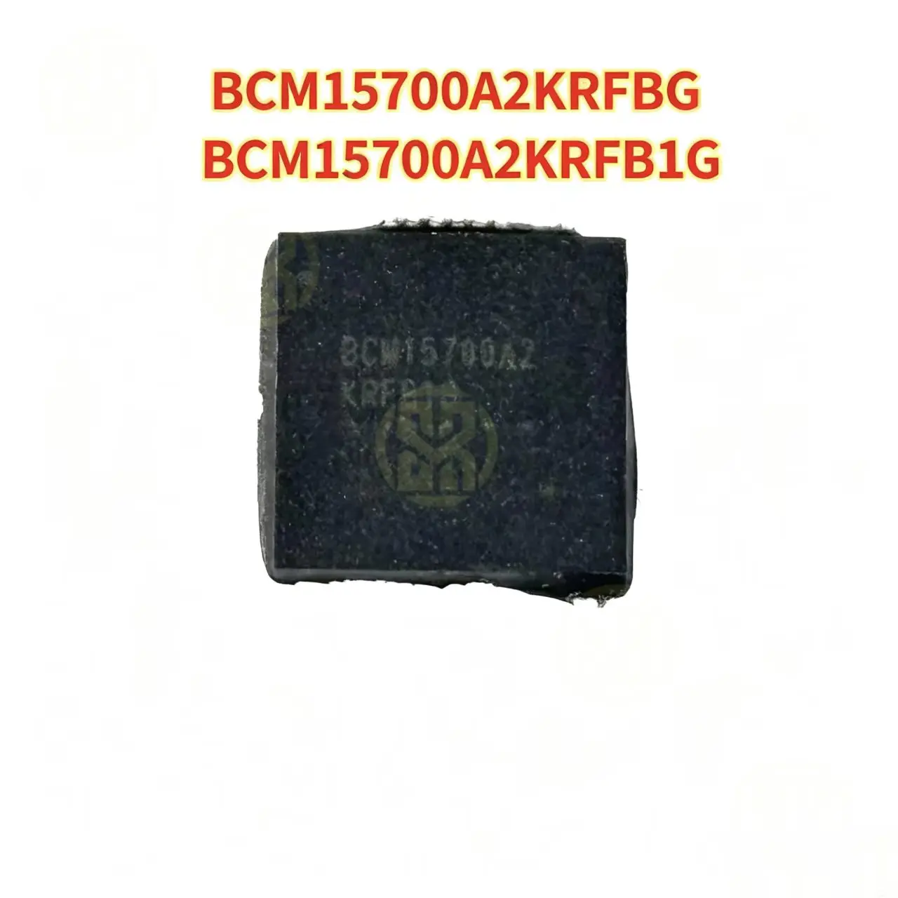 

BCM15700A2KRFBG BCM15700A2KRFB1G Original BGA IC Chip 1PCS