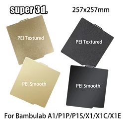 257 Smooth PEI Sheet For Bambu Lab X1-Carbon P1P Build Plate 3D Printer Parts Heated Bed Textured Plate Sheet for Bambulab P1S