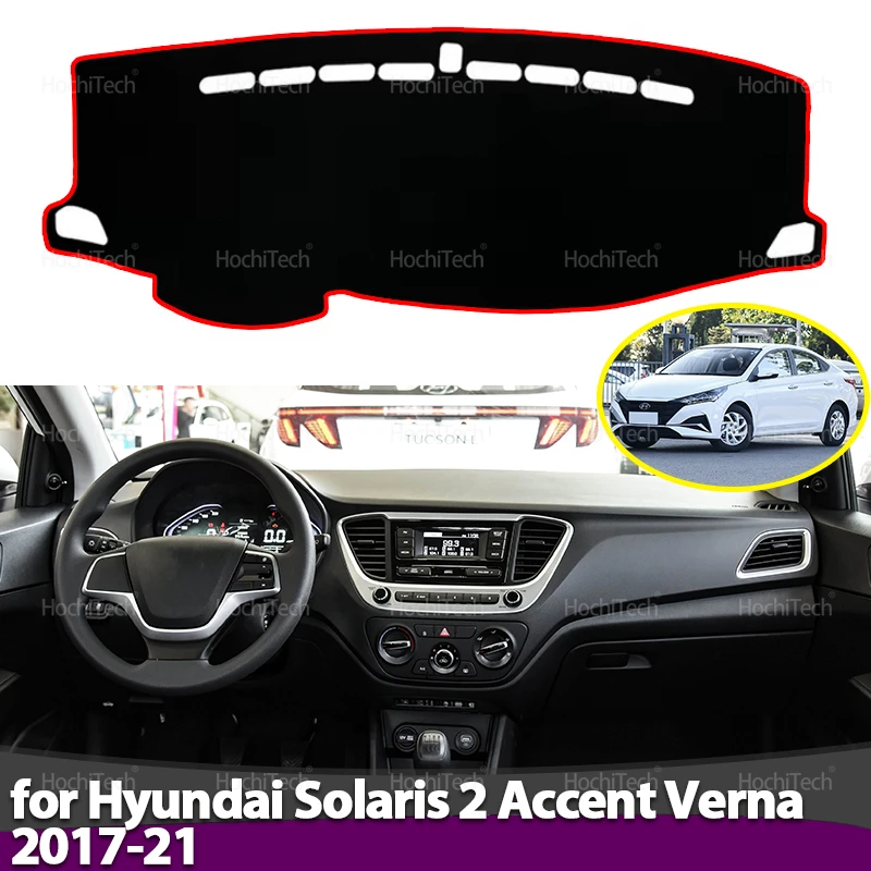 

Для Hyundai Solaris 2 Accent Verna 2017-2021, противоскользящий коврик для приборной панели, ковер, солнцезащитный козырек, аксессуары для приборной панели