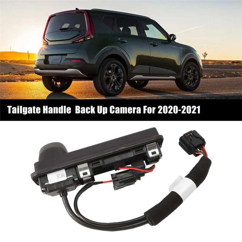 

Classy-For Kia Soul 2020-2022 Tailgate Back Up Camera Rear View Camera Handle Switch Assembly 99240-K0000 99240K0000