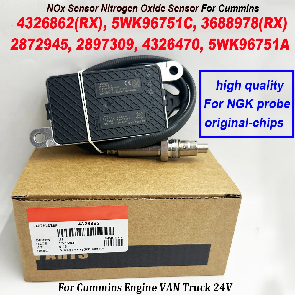 4326862 5WK96751C 5WK96751A For NGK Probe Nitrogen Oxygen NOX Sensor 4326470 2897309 3688978 2872945 For Cummins Engine 24V