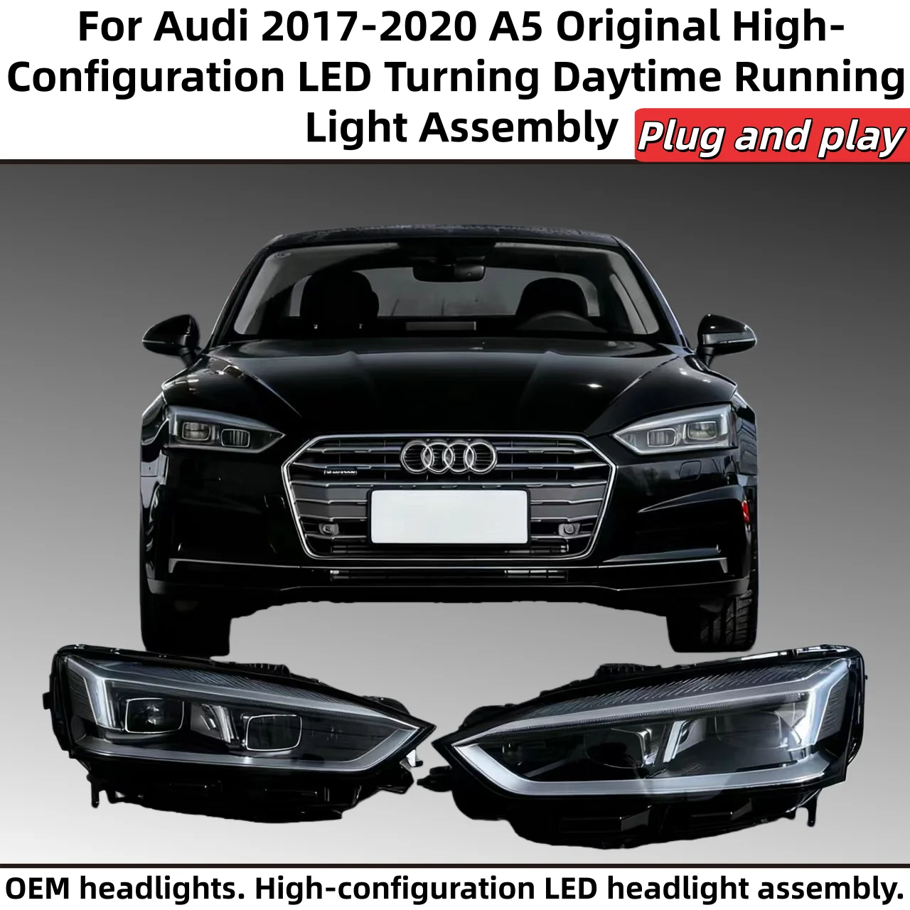 

For Audi A5 2017-2020 model year original high-spec LED adaptive daytime running lights assembly Headlight Auto Accessories