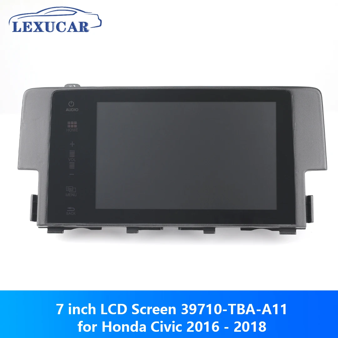 

7 Inch LCD Display Touch Screen 39710-TBA-A11 For Honda Civic 2016-2018 Year Navigation Display Accessories Parts 39710-TBA-A21