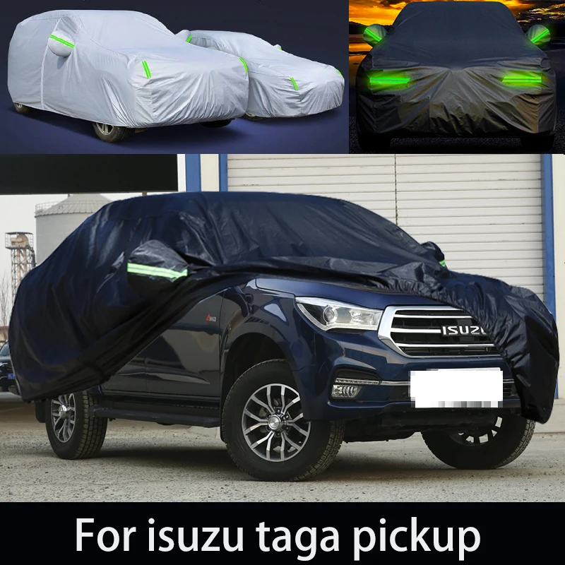 

For isuzu tage pickup auto anti snow, anti freezing, anti dust, anti peeling paint, and anti rainwater.car cover protection