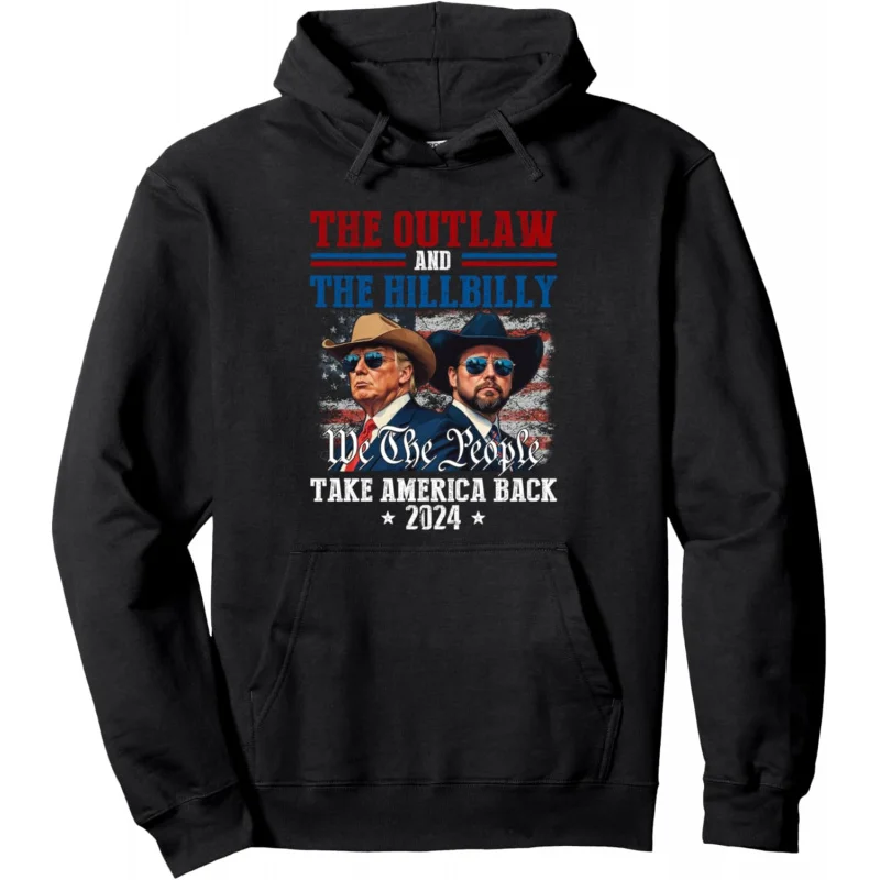 Trump Vance 24 The Outlaw and The HillbillyTake America Back Pullover Loose unisex style