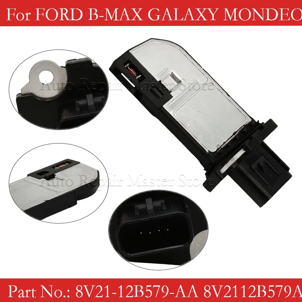 

8V21-12B579-AA для Ford B-Max Fiesta MK6 Galaxy Mondeo MK4 Ranger Transit датчик массового расхода воздуха MAF 8V2112B579AA AFH70M-83