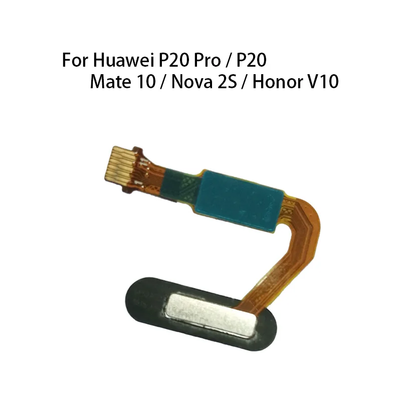 Home Button Fingerprint Sensor Flex Cable For Huawei P20 Pro / P20 / Mate 10 / Nova 2S / Honor V10