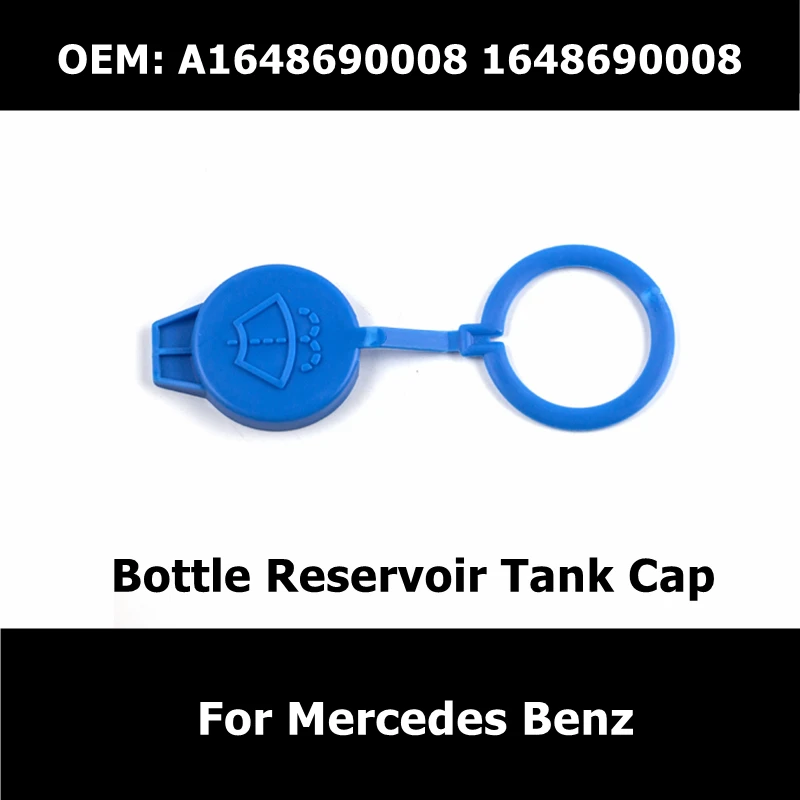 1648690008 A1648690008 Windshield Washer Fluid Bottle Reservoir Tank Cap For Mercedes Benz ML/GLE 280 320 350 420 500 4MATIC