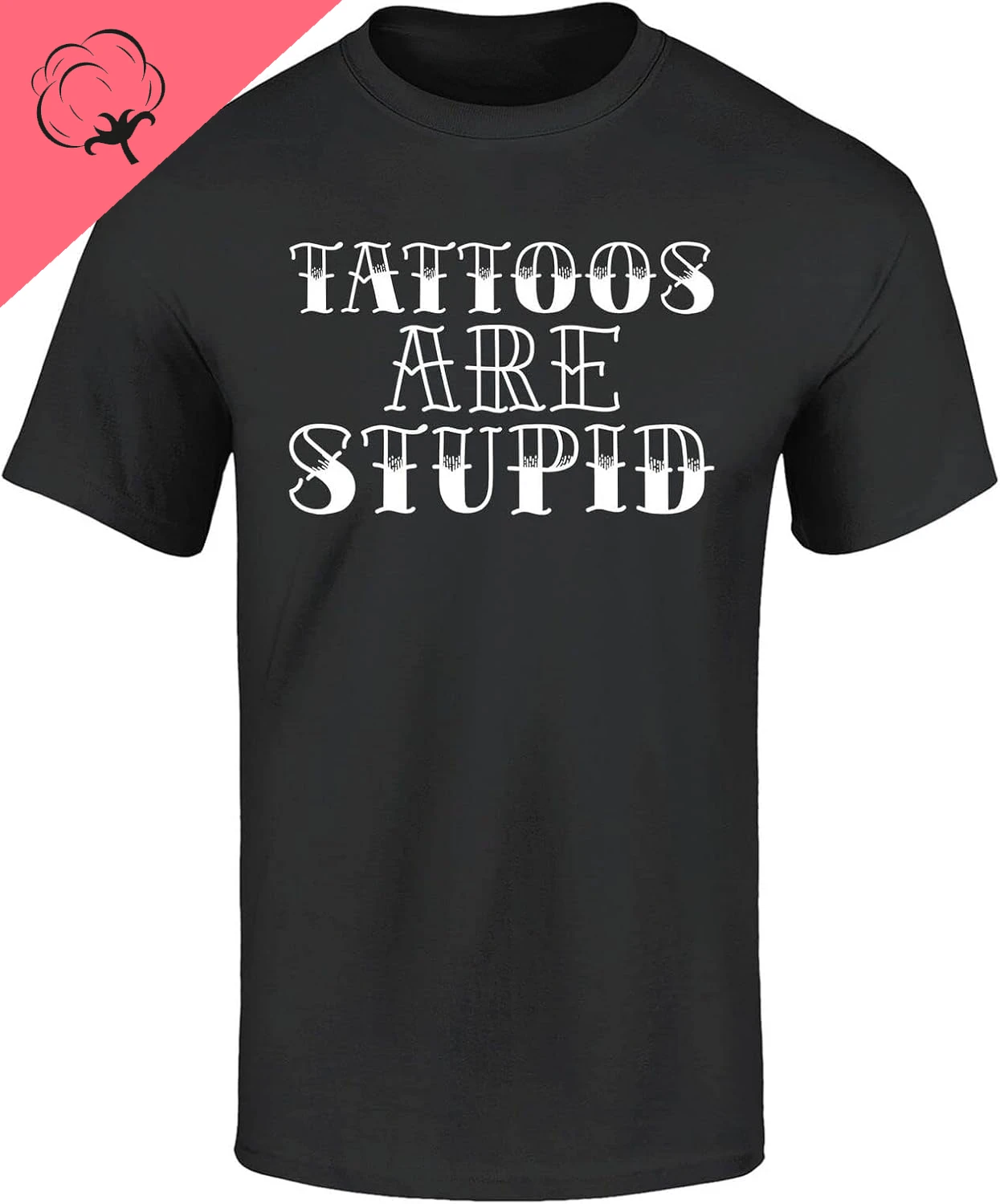 Niamh Tattoos are Stupid Sarcastic Humor T-Shirt Popular Shirts Black 3XL color