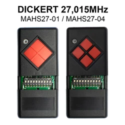 100% Compatible 27.015 MHz DICKERT MAHS27-01 MAHS27-04 Garage Remote Control 27MHz Red Button DICKERT Handheld Transmitter