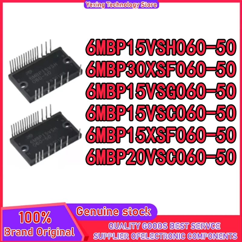 6MBP30XSF060-50 6MBP15XSF060-50 6MBP20VSC060-50 6MBP15VSG060-50 6MBP15VSC060-50 6MBP15VSH060-50 Module Original