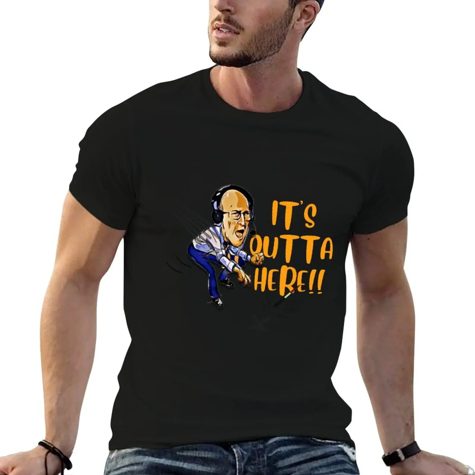 

it's outta here comedy t shirt T-Shirt anime tshirt sports fans customs mens funny t shirts