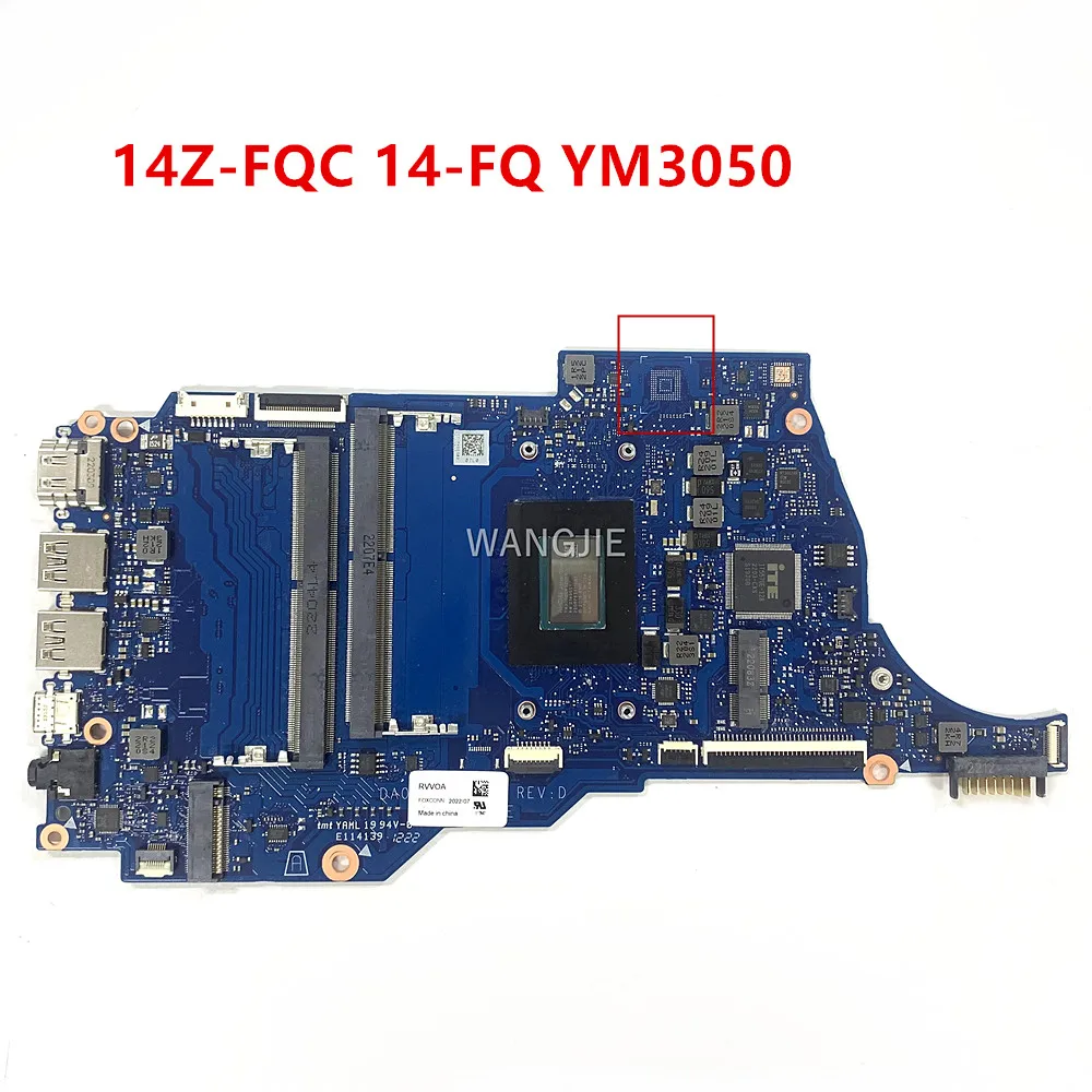 For HP 14Z-FQ0000 14-FQ Used Laptop Motherboard 0PAE DA0PAEMB6D2 YM3050C R3-3050U CPU 100%  Working