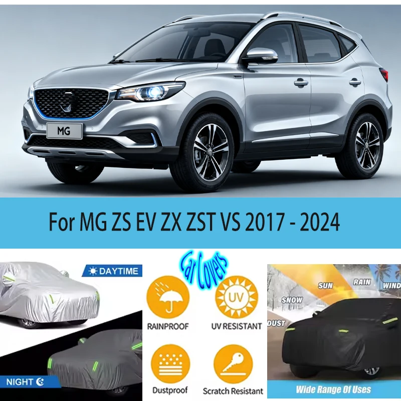 

For MG ZS EV ZX ZST VS 2017-2024 Full Car Covers Outdoor Sun Anti UV Rain Snow Dust Protection Oxford Cloth Accessories