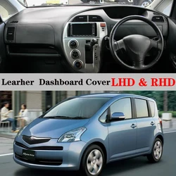 Dashboard Dash Mat Cover PU Leather Pad Sunshade Anti-UV Car Accessories For Toyota Ractis NCP100 SCP100 P10 NCP105 2005 - 2010