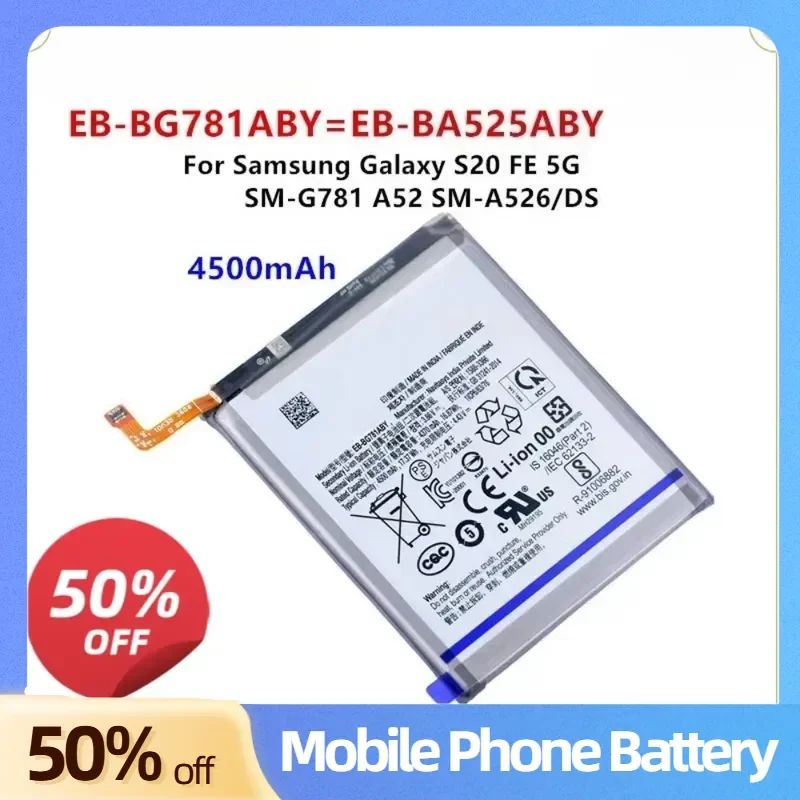 EB-BG781ABY/EB-BA525ABY 4500mAh Replacement Battery For Samsung Galaxy S20 FE 5G SM-G781 A52 SM-A526/DS Batteries