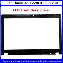 New For Kailxuling ThinkPad X220I X220 X230 X230I LCD Front Bezel Cover With LED Light Indicator Camera Plate 04W2186 04Y1854