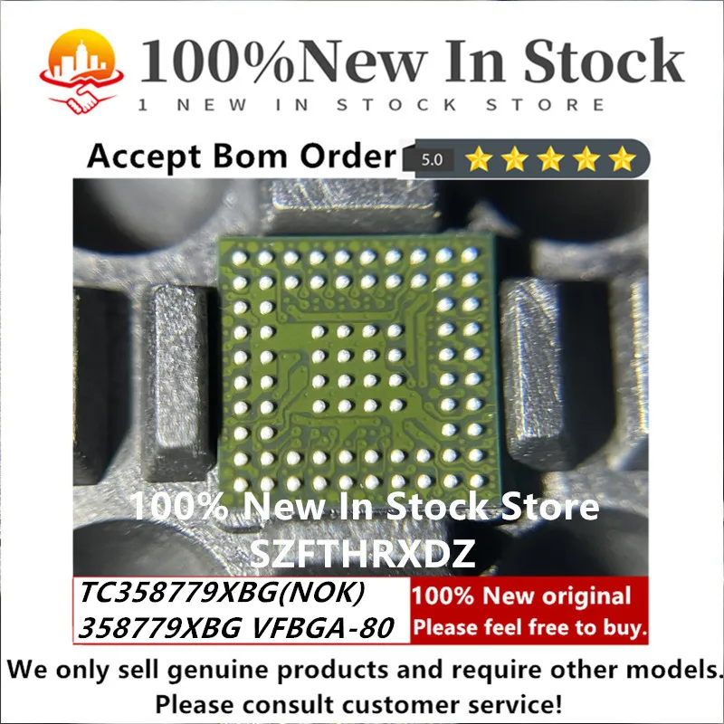 100% NEW ORIGINAL TC358779XBG(NOK) VFBGA80 358779XBG VFBGA-80 CMOS Digital Integrated Circuit Silicon Monolithic