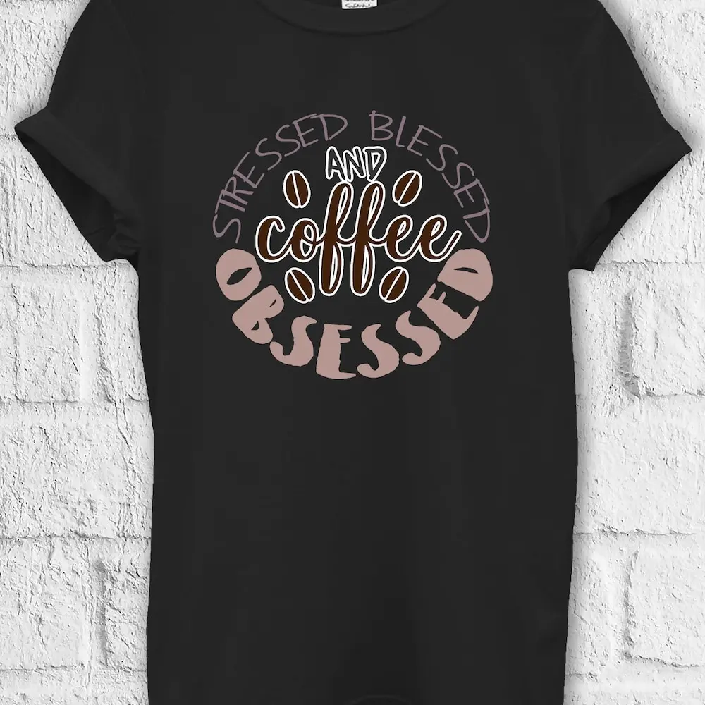 Stressed Blessed Coffee Obsess T Shirt Sweat Jute Bag Kids Baseball Pullover Baggy Boyfriend 3616