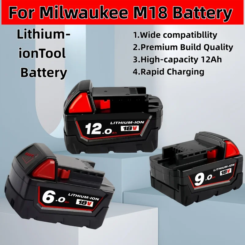 

For 18V 48-11-2830 0730-20 tool battery/charger 18V 6.0Ah/9.0Ah/12.0Ah for Milwaukee M18 battery lithium ion replacement battery