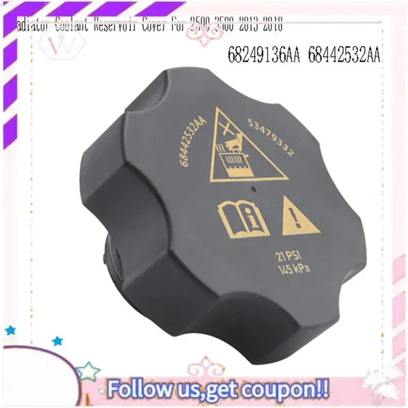 

Easy To Use Car Engine Radiator Coolant Reservoir Cover For Jeep Chrysler Dodge RAM 2500 3500 2013-2018 68249136AA 68442532AA