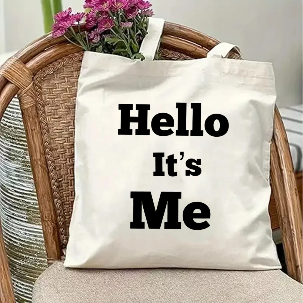 Trendy Hello Its Me Canvas Tote Bag Bold Black Text Graphic Reusable Eco Friendly Grocery Shopping Travel Shoulder Gift Purse