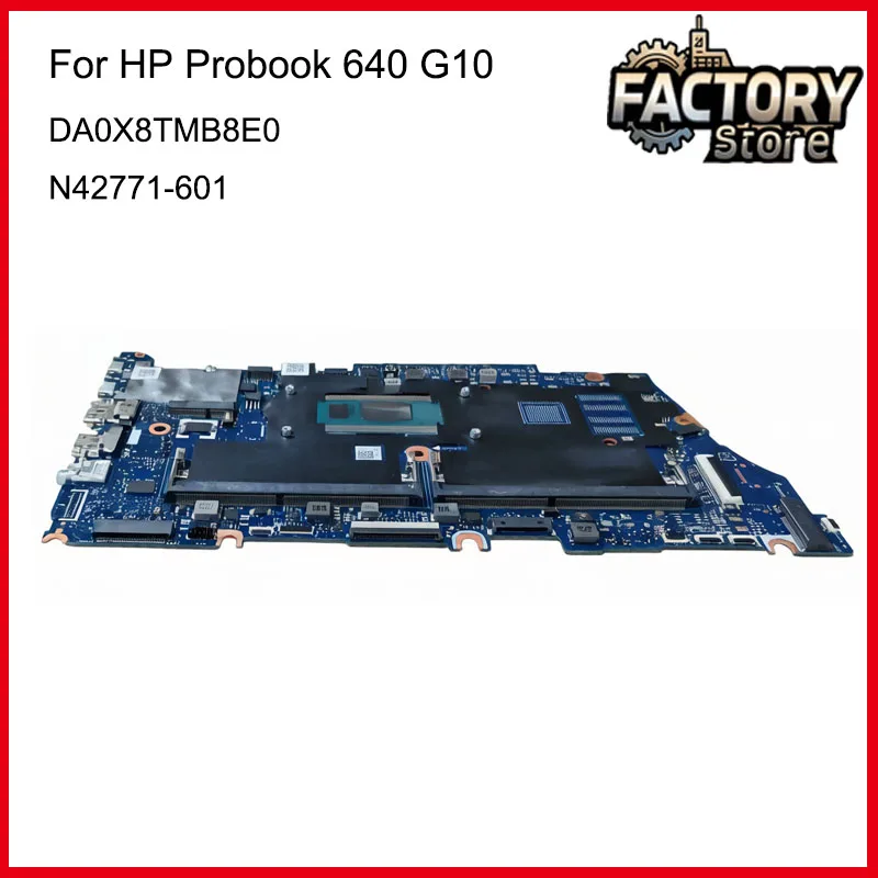 N42771-601 Laptop Motherboard For HP Probook 640 G10 with CPU i5-1335/1345/1350 i7-1355/1365/1370 ,FRU:DA0X8TMB8E0 100% TEST